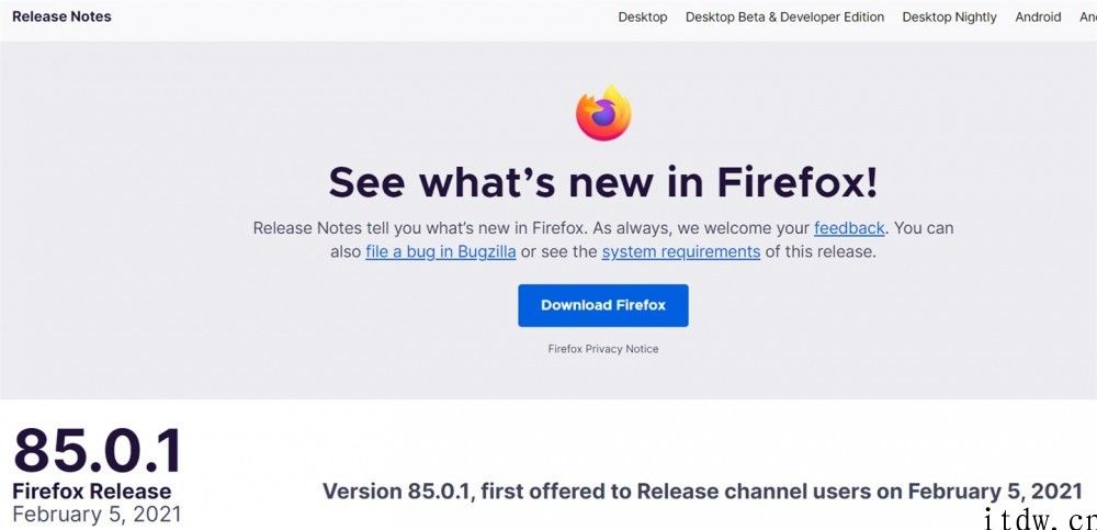 Firefox 火狐浏览器 85.0.1 升级发布：修复一系列崩溃难题