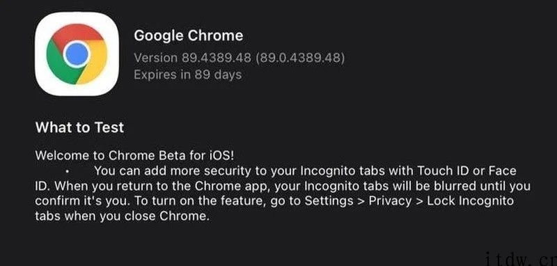 谷歌 Chrome 浏览器 Beta iOS 版升级：可应用 FaceID 锁定隐身标签页