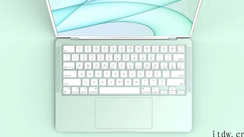 重特大工程变更，iPhone新一代七彩 MacBook Air 渲染图曝光：白色电脑键盘   触控板变小
