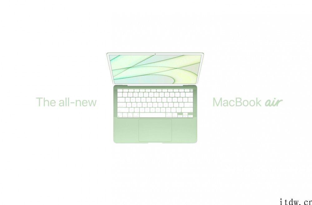 彭博社：苹果 M1X 或 M2 版 MacBook Air 今年年底发布，外观改变