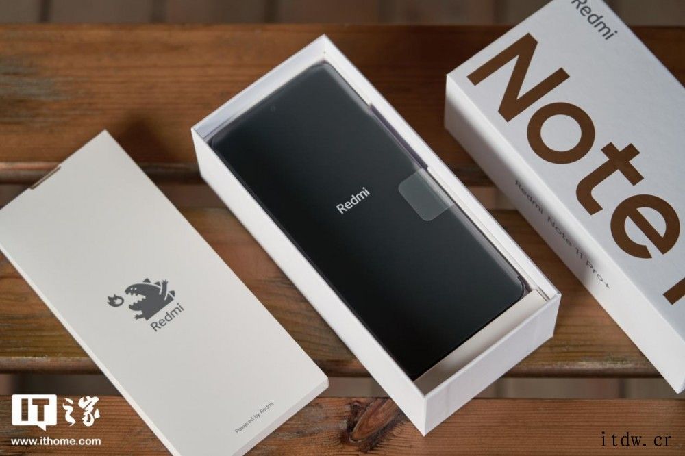 【IT之家开箱】Redmi Note 11/Pro+ 图赏: