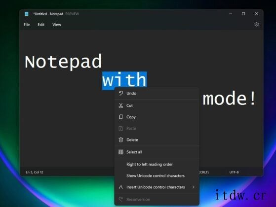 微软 Win11 预览版全新 UI 记事本上手体验:升级下拉