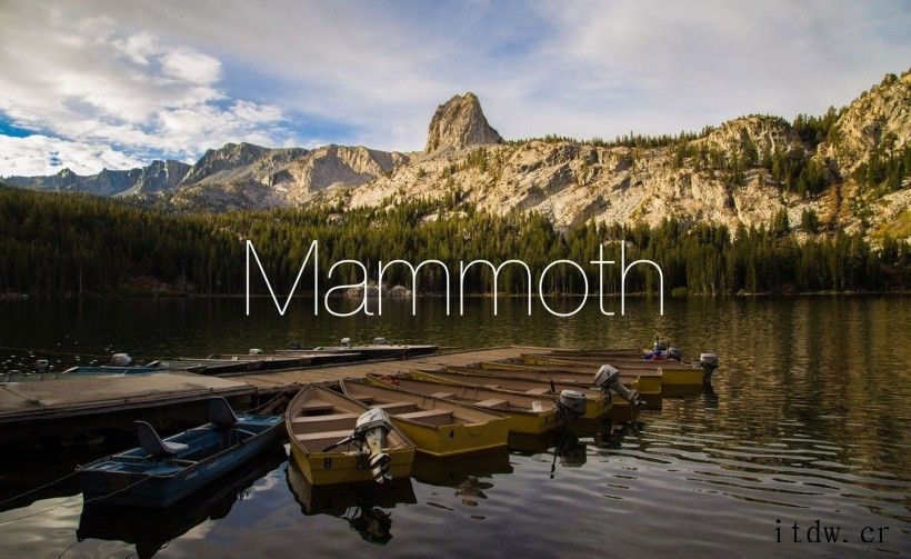 加州猛犸湖,苹果 macOS 13 大版本“Mammoth”