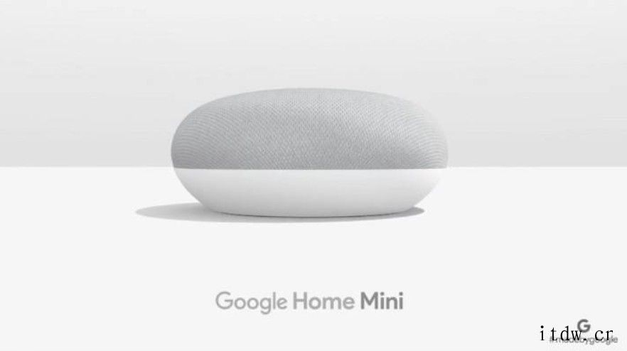 发布4年后,谷歌 Home Mini 终于停售:曾登顶全球最 发布4年后,谷歌 Home Mini 终于停售:曾登顶全球最