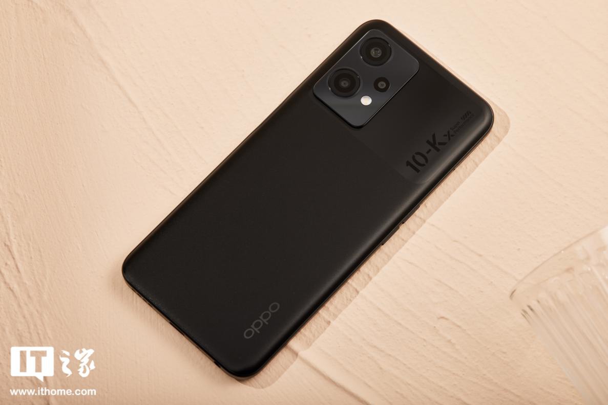 【IT之家评测室】OPPO K10x 手机体验:千元续航快充