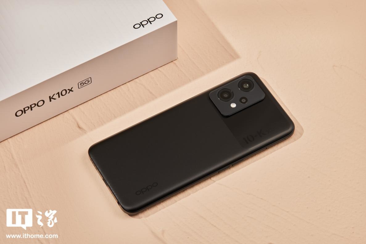 【IT之家评测室】OPPO K10x 手机体验:千元续航快充