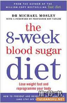 The 8-Week Blood Sugar Diet The 8-Week Blood Sugar Diet